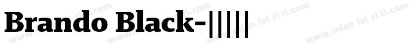 Brando Black字体转换